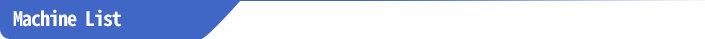 Machine List